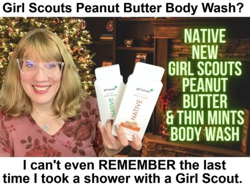 Girl Scouts Peanut Butter Body wash.768px