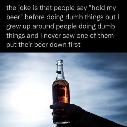 hold my beer