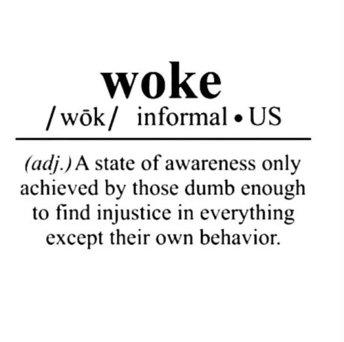 woke