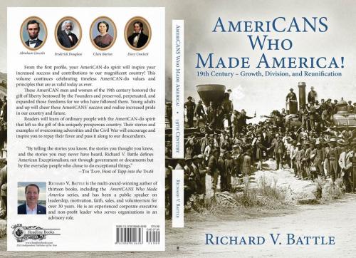 Richard V Battle - AmeriCANS Who Made America 19th Century