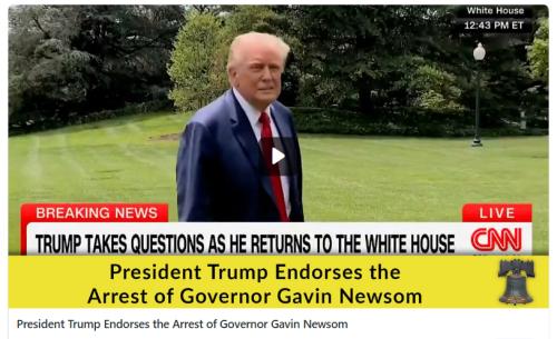 Trump endorses arrest of Gavin Newsom screenshot