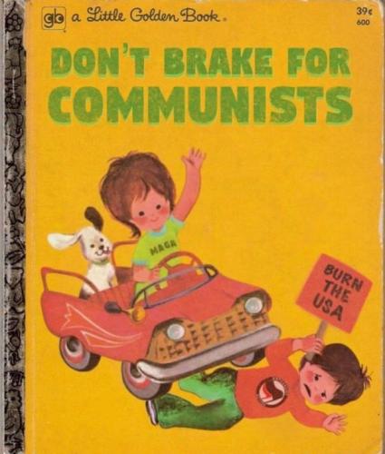 dont brake for communists