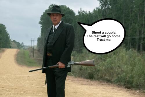 Shoot a couple the rest will go home.768px