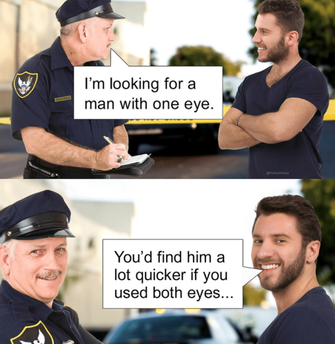 looking-man-with-one-eye-find-him-lot-quicker-if-used-both-eyes-punhubonline