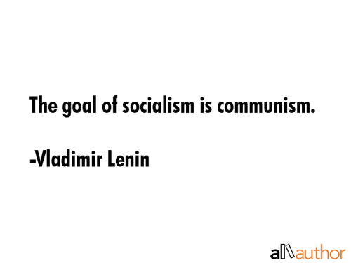 lenin-quote-the-goal-of-socialism-is-communism