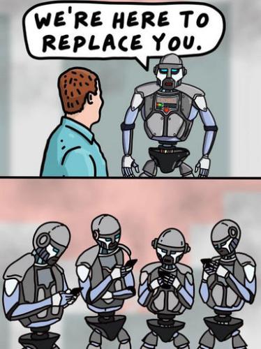 we are here to replace you