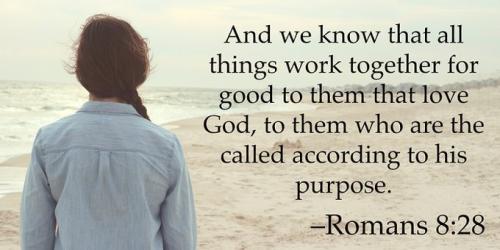 All things work together for good