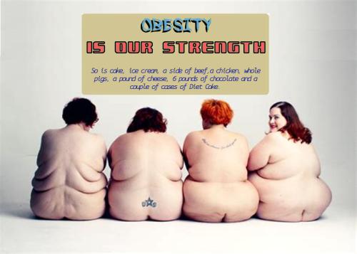 obesity is our strength