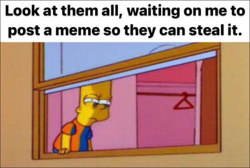 so they can steal it