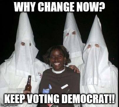 keep voting democrat