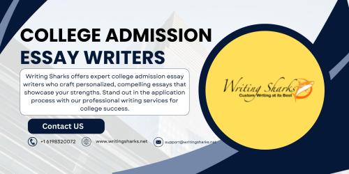 College Admission Essay Writers - Writing Sharks