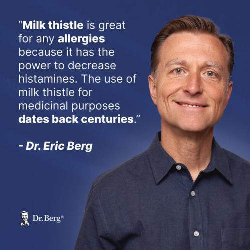 Dr. Berg on Milk Thistle for allergies