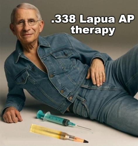 Jean Therapy or .338 Lapua API Therapy.768px