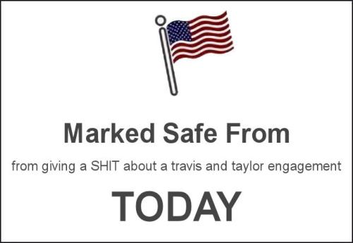 from giving a SHIT about travis and taylor engagement