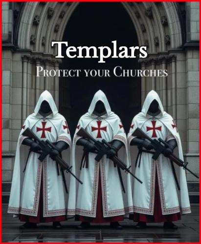 Templars Protect Your Churches.768px