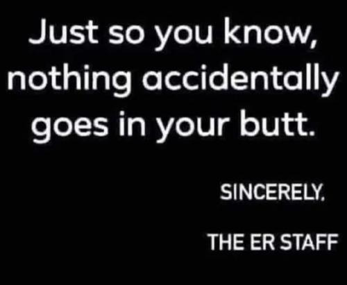 nothing-accidentally-goes-in-butt