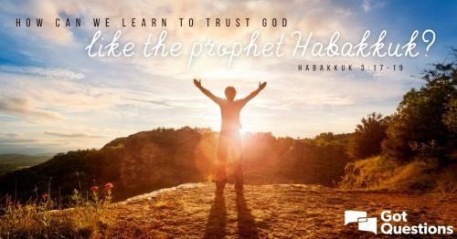 Habakkuk-trust-God-2131152519