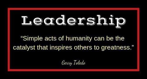 1-Leadership & Simple Acts of Humanity