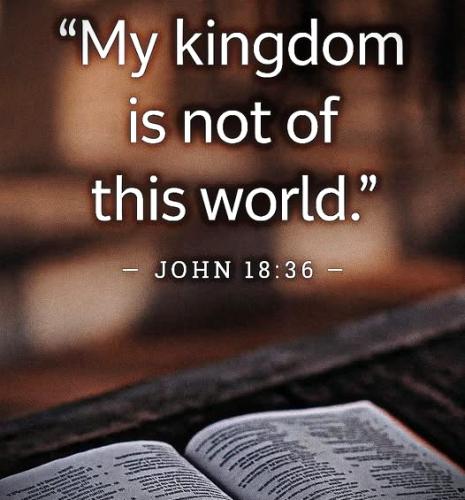 092425 - Not of this world, John 18-36