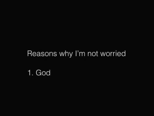 reasons-i'm-not-worried