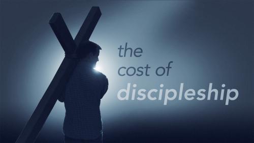 The cost of discipleship