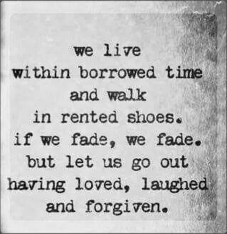 we-live-on-borrowed-time