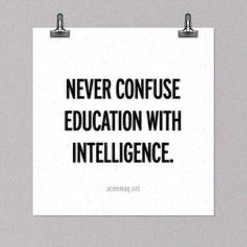 Intelligence vs Education