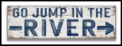 1A-Go Jump in the River