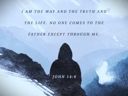 092025 - Way & Truth, John 14-6