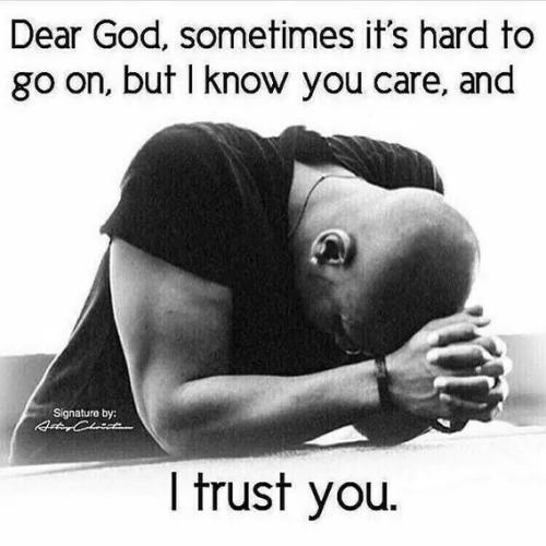 hard-to-go-on-lord-trust-you