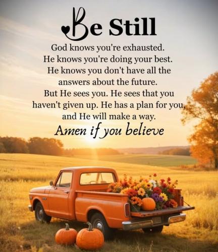 102425 - God has  a plan - Be still
