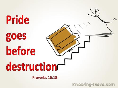 Proverbs_16-18_Pride_Goes_Before_Destruction_red_-4196743734