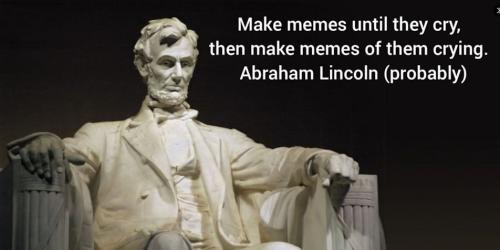 make memes until they cry