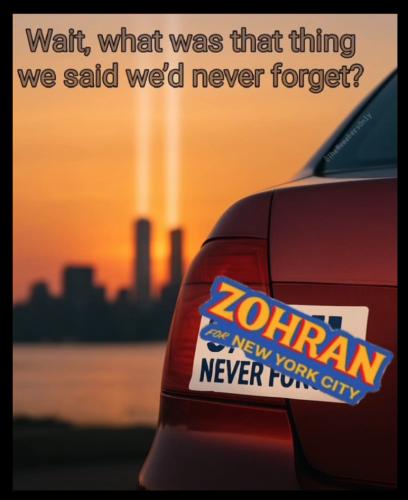 Never_forget_muz_asshole_zorhan_mayor_NYC
