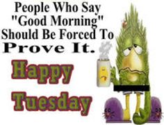 220335-Funny-Good-Morning-Quote-For-Tuesday