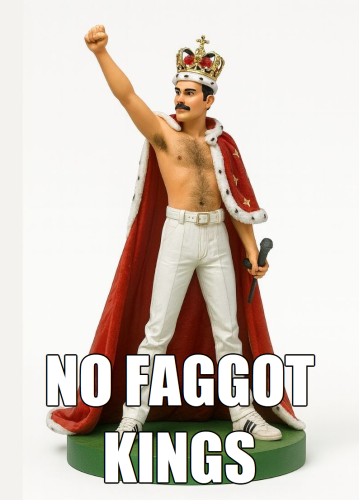 no faggot kings