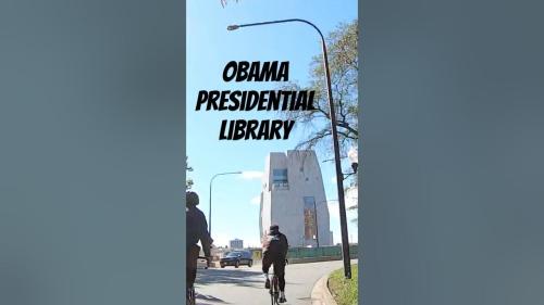 OBAMA PRESIDETIAL LIBRARY