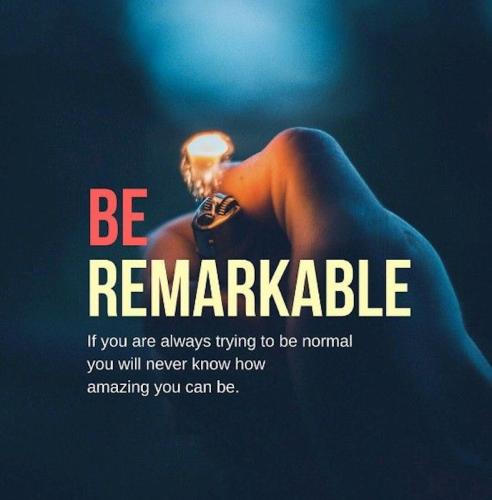 1B-Be Remarkable
