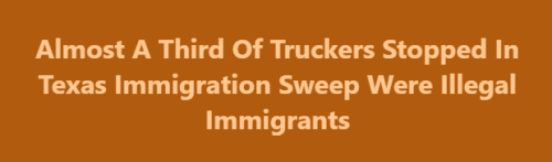 Texas Illegal Driver Sweep