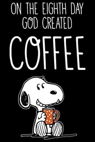 471821-On-The-Eighth-Day-God-Created-Coffee