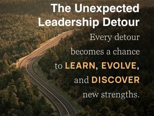 1-The Unexpected Leadership Detour