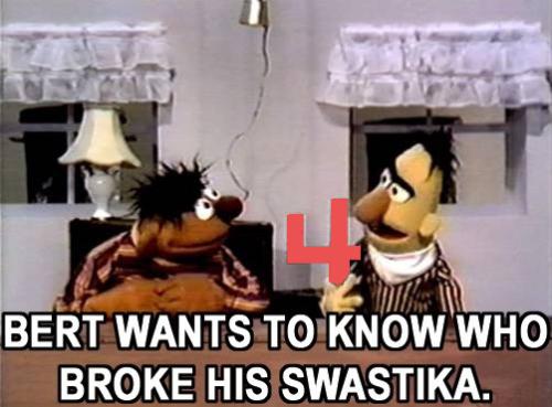bert-wants-to-know-who-broke-swastika