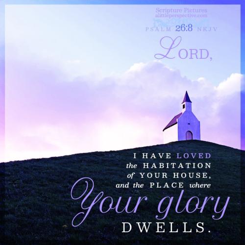 psa-26-8-NKJV-pixabay