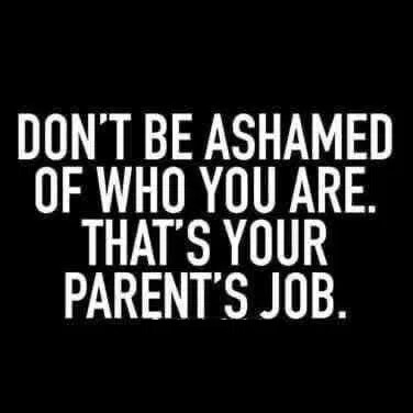 don't-be-ashamed-who-you-are