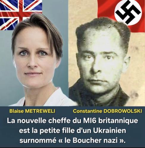Blaise Metreweli, MI6 director, grandfather is Ukrainian Nazi Constantine Dobrowolski