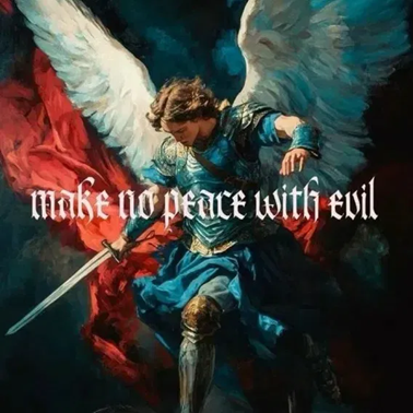 Make No Peace With Evil !