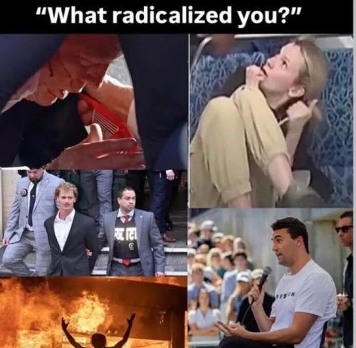 what-radicalized-you