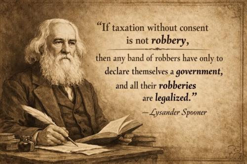 lysander spooner taxation robbery