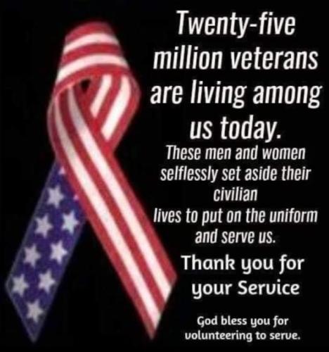 25M VETS---THANK YOU FOR YOUR SERVICE