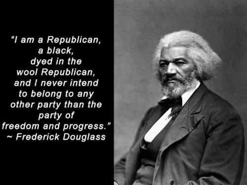 Frederick Douglass - Photo-Republican Quote